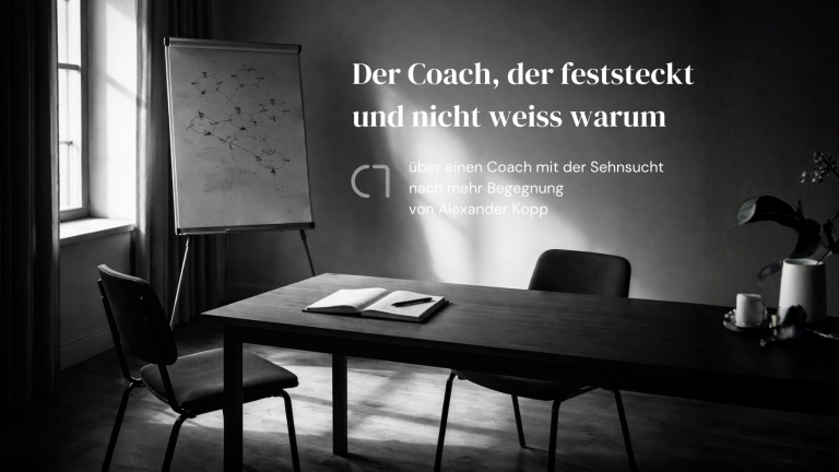 Der Coach, der feststeckt und nicht weiß, warum