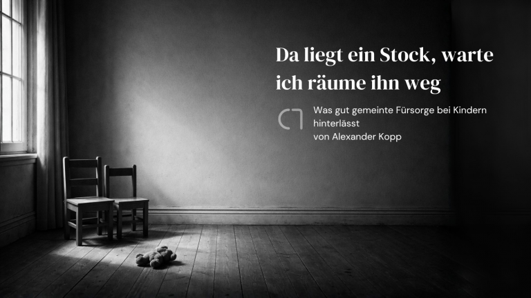 Da liegt ein Stock, warte ich räume ihn weg 