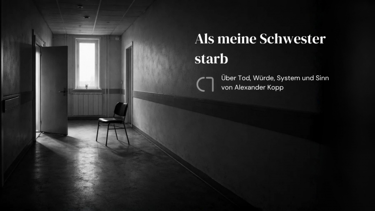 Als meine Schwester starb