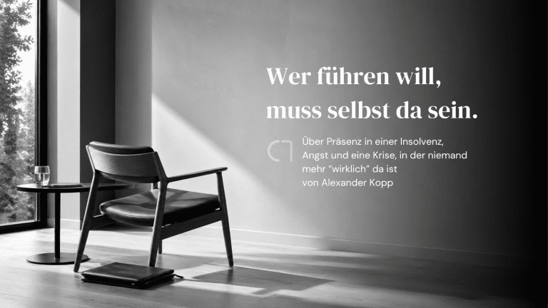 Wer führen will, muss selbst da sein